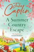Caplinová Julie: Summer Country Escape