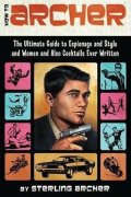 Sterling Archer: How to Archer