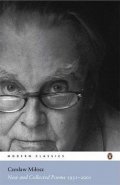 Czeslaw Milosz: New and Collected Poems 1931-2001