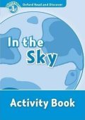 Khanduri Kamini: Oxford Read and Discover Level 1 In the Sky Activity Book
