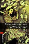 Carroll(nepoužívat) Lewis: Oxford Bookworms Library 2 Alice´s Adventures in Wonderland (New Edition)
