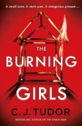 Tudor C. J.: The Burning Girls