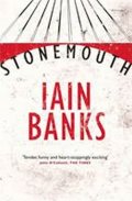 Banks Iain M.: Stonemouth