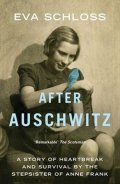 Schloss Eva: After Auschwitz