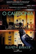 Barker Elspeth: O Caledonia