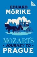 -: Mozart´s Journey to Prague
