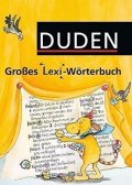 kolektiv autorů: Duden Großes Lexi-Wörterbuch