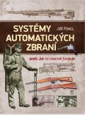 Fencl Jiří: Systémy automatických zbraní