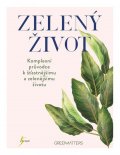 neuveden: Zelený život