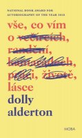 Alderton Dolly: Vše, co vím o lásce