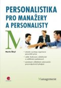 Šikýř Martin: Personalistika pro manažery a personalisty