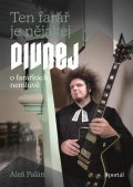 Palán Aleš: Ten farář je nějakej divnej, o farářkách nemluvě