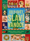 Brownridge Lucy: Celý svět slaví Vánoce
