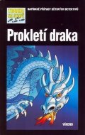 Marx André: Prokletí draka - Trojka na stopě