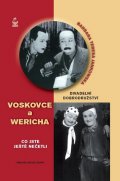 Jankowska Barbara Teresa: Divadelní dobrodružství Voskovce a Wericha - Co jste ještě nečetli