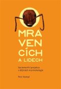 Hampl Petr: O mravencích a lidech