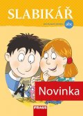 Burová Soňa: Slabikář - nevázané písmo