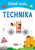 neuveden: Zažeň nudu - Technika