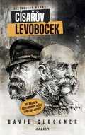 Glockner David: Císařův levoboček