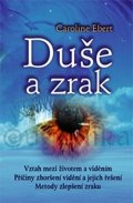 Ebert Caroline: Duše a zrak