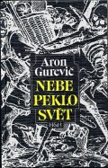 Gurevič Jakovlevič Aron: Nebe, peklo, svět