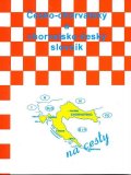 Jeníková Anna: Česko-chorvatský a chorvatsko-český slovník