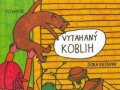 Dutková Dora: Vytahaný Koblih