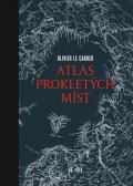 Le Carrer Olivier: Atlas prokletých míst