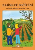 Rosecká Zdena: Zajímavé Počítání - pracovní sešit pro 4. ročník, 2. díl