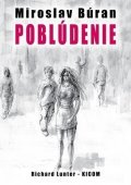 Búran Miroslav: Poblúdenie
