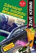 Černý Ivan: Závislost na volantu a další skutečné příběhy
