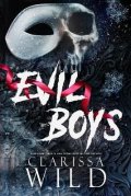 Clarissa Wild: Evil Boys