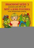 neuveden: Pracovní sešit MŠ 3 - Dítě a psychika