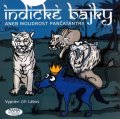 Sharma Vishnu: CD Indické bajky - audiokniha