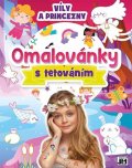 neuveden: Víly a princezny - Omalovánky s tetováním