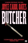 Oatesová Joyce Carol: Butcher
