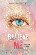 Mafi Tahereh: Believe Me