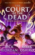Riordan Rick: From the World of Percy Jackson: The Court of the Dead (The Nico Di Angelo 
