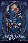 Jensen Danielle L.: The Traitor Queenf (The Bridge Kingdom 2)