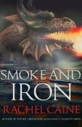 Caine Rachel: Smoke and Iron