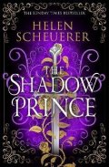 -: Shadow Prince