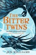 Williams Jen: The Bitter Twins (The Winnowing Flame 2)