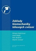 Baláž Josef: Základy biomechaniky tělesných cvičení