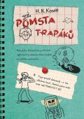 Kowitt N. H.: Pomsta trapáků
