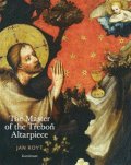 Royt Jan: The Master of the Třeboň Altarpiece