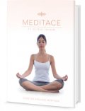 neuveden: Meditace - Fit na těle i na duši, Úvod do základů meditace