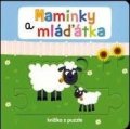 neuveden: Maminky a mláďátka - Knížka s puzzle