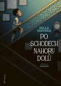 Simukka Salla: Po schodech nahoru dolů
