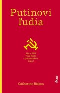 Belton Catherine: Putinovi ľudia (slovensky)
