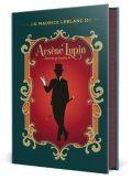 Leblanc Maurice: Arsene Lupin, Dôverné priznania (slovensky)